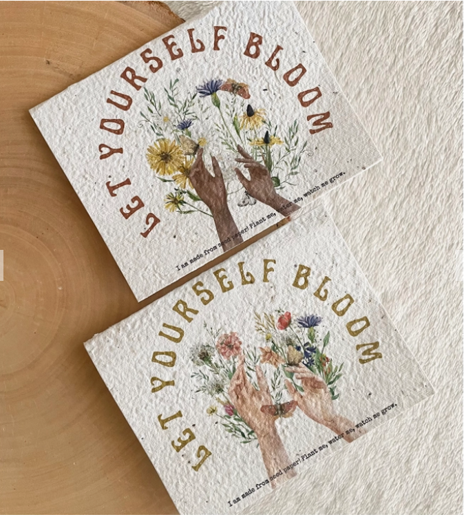 Let Yourself Bloom - Plantable Seed Card