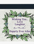 "Wishing You Love, Laughter, and Happily Ever After" - Plantable Greeting Card